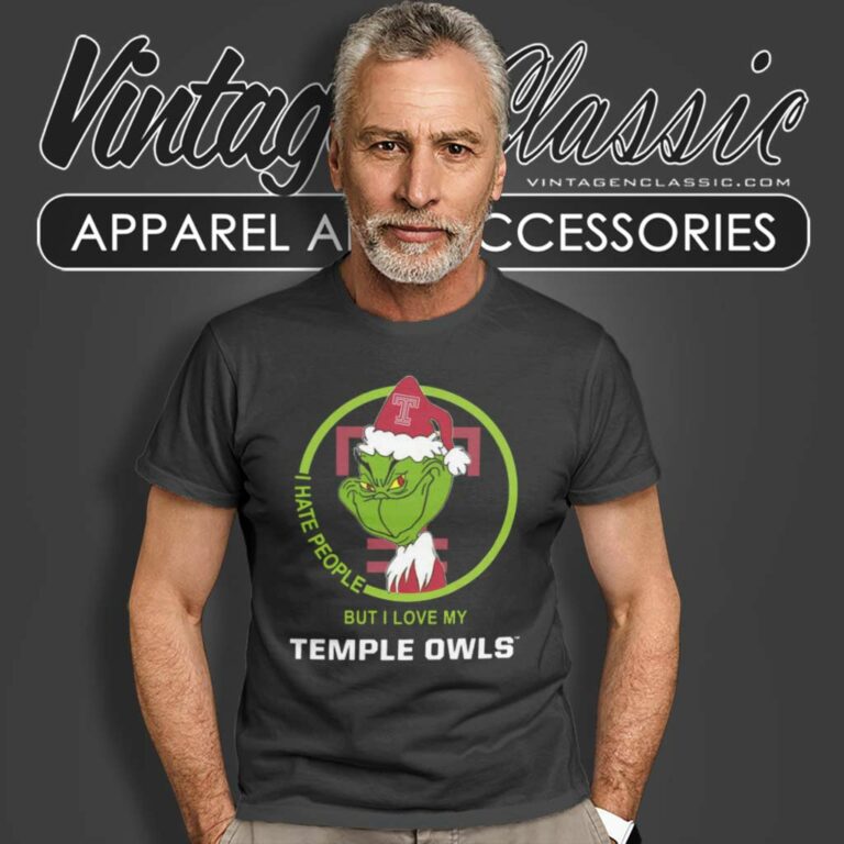 Temple Owls Ncaa Christmas Grinch Shirt I Hate People But I Love My Temple Owls T Shirt Temple Owls Ncaa Christmas Grinch Shirt I Hate People But I Love My Temple Owls T Shirt
