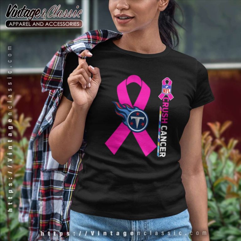 Tennessee Titans Nfl Crush Cancer 2023 Women TShirt Tennessee Titans Nfl Crush Cancer 2023 Women TShirt