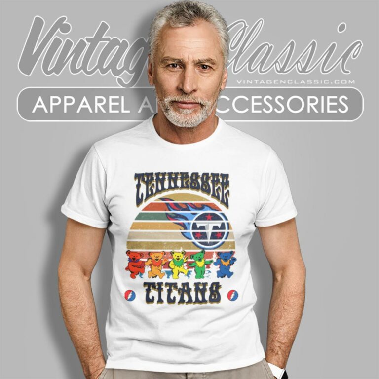 Tennessee Titans Nfl Grateful Dancing Bears Retro T Shirt Tennessee Titans Nfl Grateful Dancing Bears Retro T Shirt