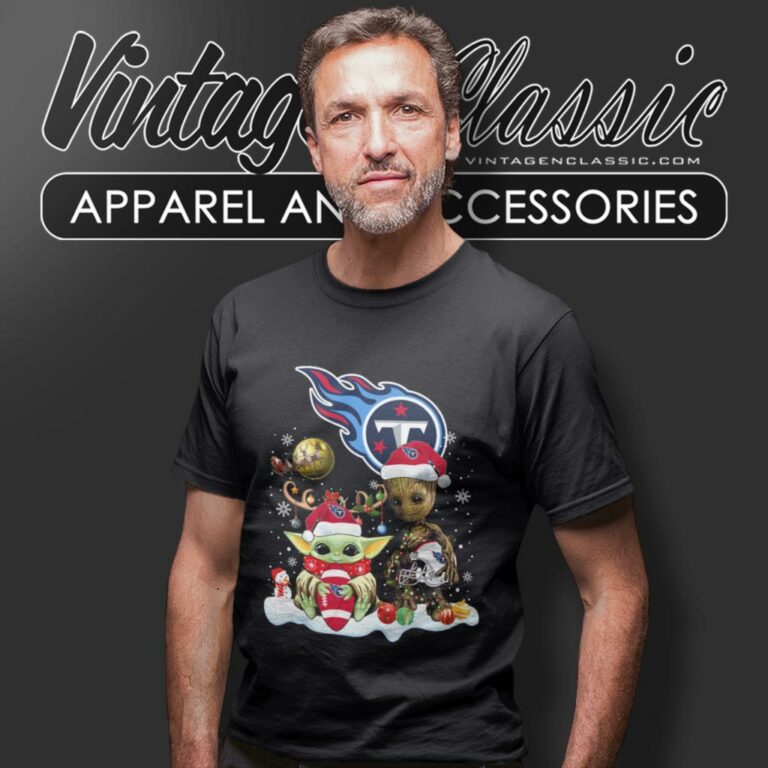 Tennessee Titans Shirt Baby Yoda And Groot Santa Christmas T Shirt Tennessee Titans Shirt Baby Yoda And Groot Santa Christmas T Shirt