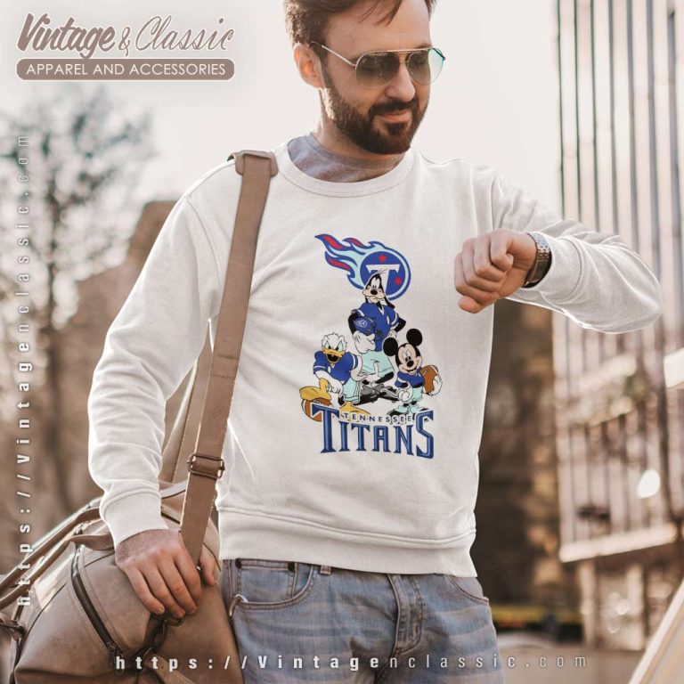 Tennessee Titans Shirt Mickey Mouse Donald Duck Goofy Football Sweatshirt Tennessee Titans Shirt Mickey Mouse Donald Duck Goofy Football Sweatshirt