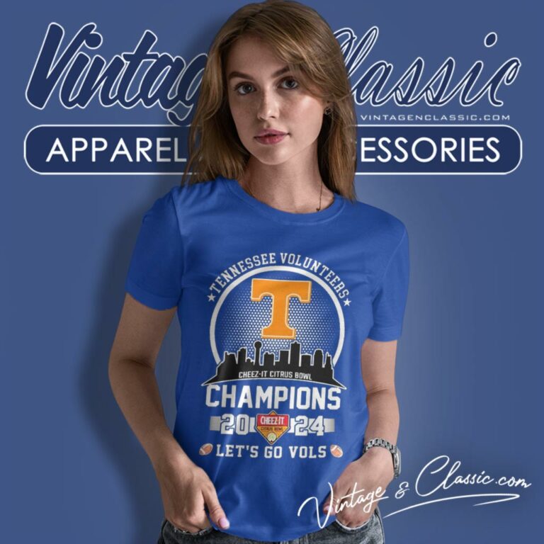 Tennessee Volunteers 2024 Cheez It Citrus Bowl Champions Skyline Lets Go Vols Women T Shirt Tennessee Volunteers 2024 Cheez It Citrus Bowl Champions Skyline Lets Go Vols Women T Shirt