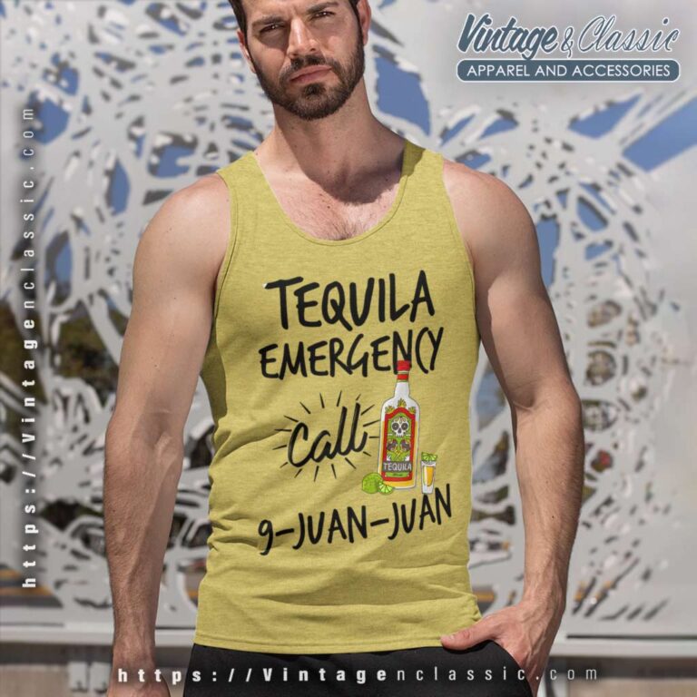 Tequila Emergency Call 9 Juan Juan Tank Top Racerback Tequila Emergency Call 9 Juan Juan Tank Top Racerback