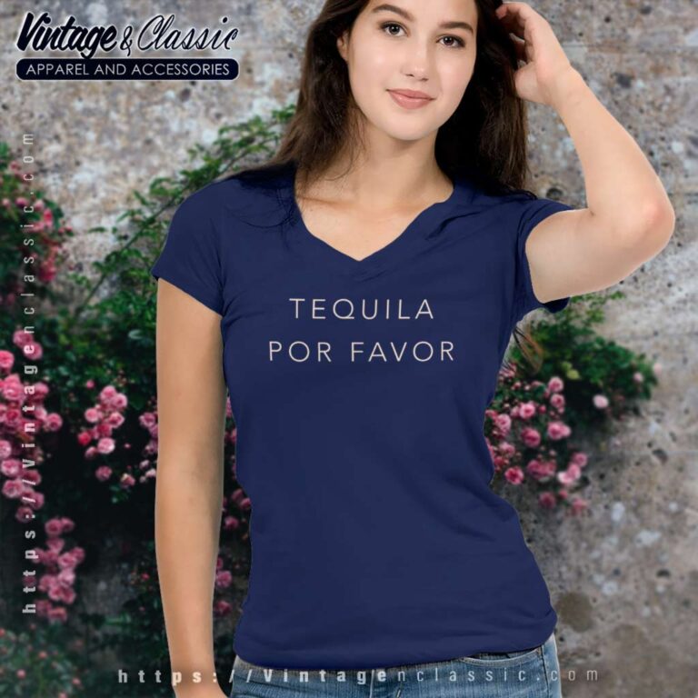 Tequila Por Favor V Neck TShirt Tequila Por Favor V Neck TShirt