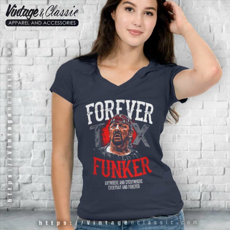 Terry Funk Forever Funker Wrestling Texas Tribute V Neck TShirt Terry Funk Forever Funker Wrestling Texas Tribute V Neck TShirt