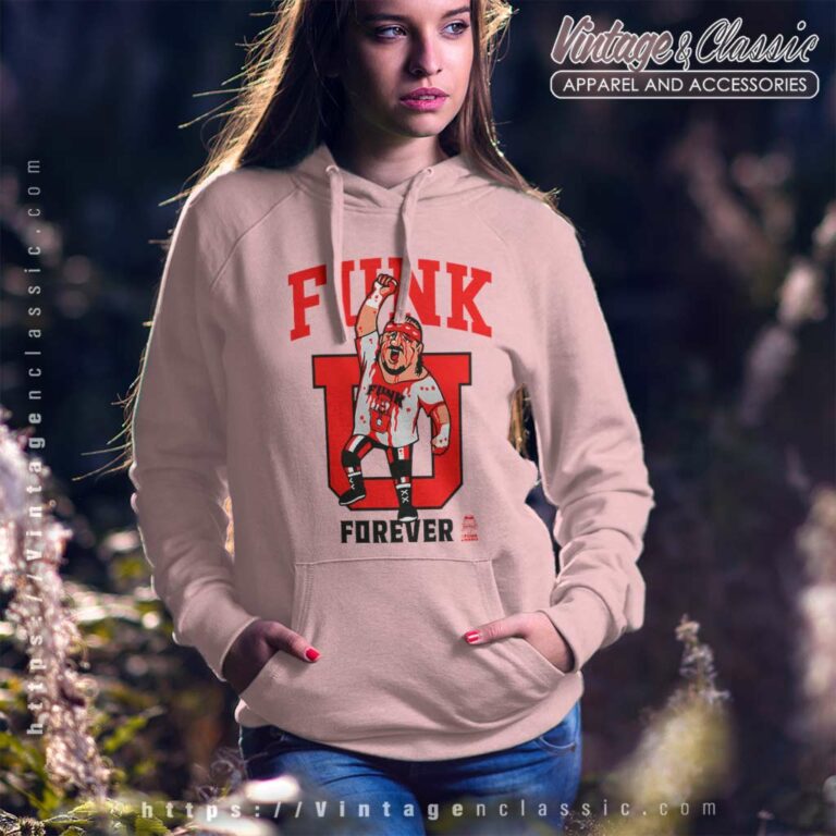Terry Funk Shirt Funk You Forever Ringer Hoodie Terry Funk Shirt Funk You Forever Ringer Hoodie
