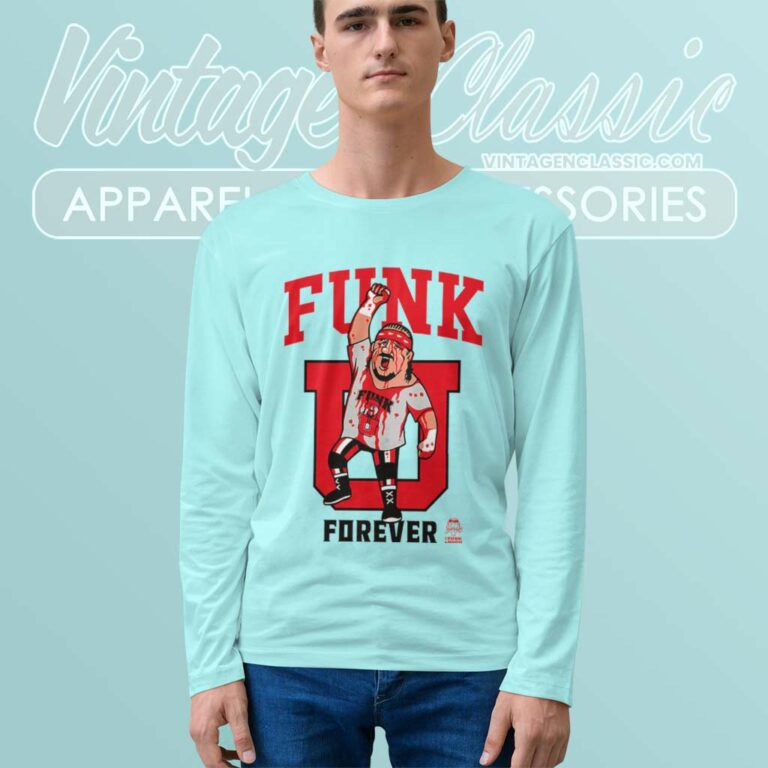 Terry Funk Shirt Funk You Forever Ringer Long Sleeve Tee Terry Funk Shirt Funk You Forever Ringer Long Sleeve Tee