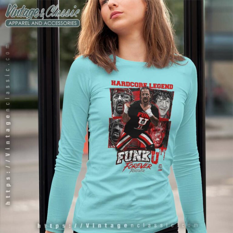 Terry Funk Shirt Hardcore Funker Funku Forever Long Sleeve Tee Terry Funk Shirt Hardcore Funker Funku Forever Long Sleeve Tee