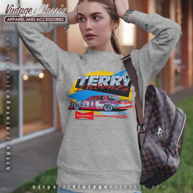 Terry Labonte Johnson Budweiser Nascar Sweatshirt Terry Labonte Johnson Budweiser Nascar Sweatshirt