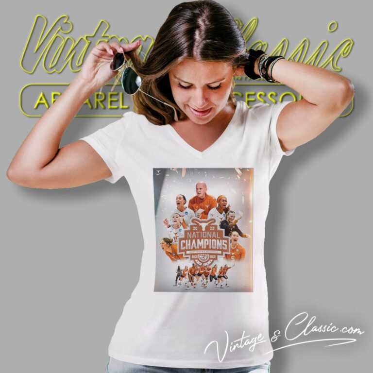 Texas Longhorns Back 2 Back 2023 Ncaa Womens Volleyball National Champions Poster V Neck TShirt Texas Longhorns Back 2 Back 2023 Ncaa Womens Volleyball National Champions Poster V Neck TShirt