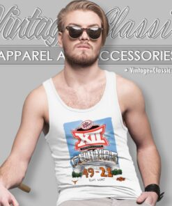 Texas Longhorns Wins 49 21 Oklahoma State Football 2023 Big 12 Championship Tank Top Racerback