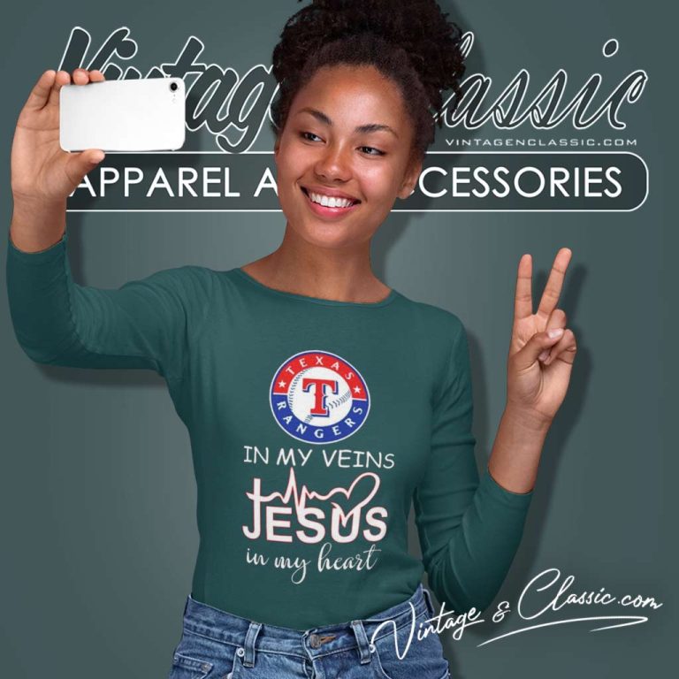 Texas Rangers In My Veins Jesus In My Heart Long Sleeve Tee Texas Rangers In My Veins Jesus In My Heart Long Sleeve Tee