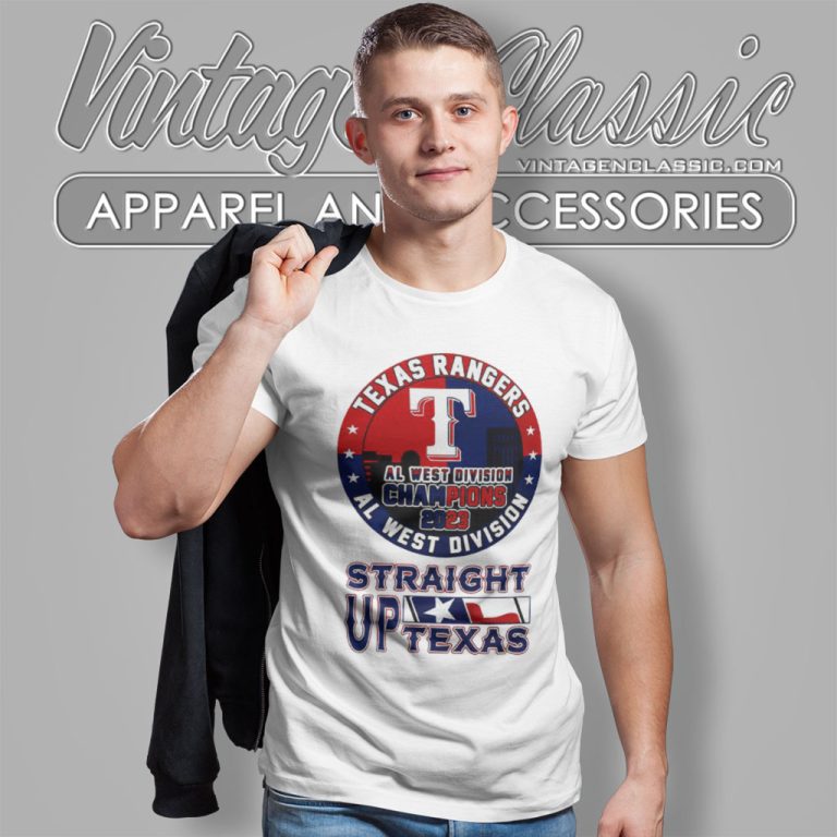 Texas Rangers Shirt Al West Division Champions 2023 Straight Up Texas T Shirt Texas Rangers Shirt Al West Division Champions 2023 Straight Up Texas T Shirt