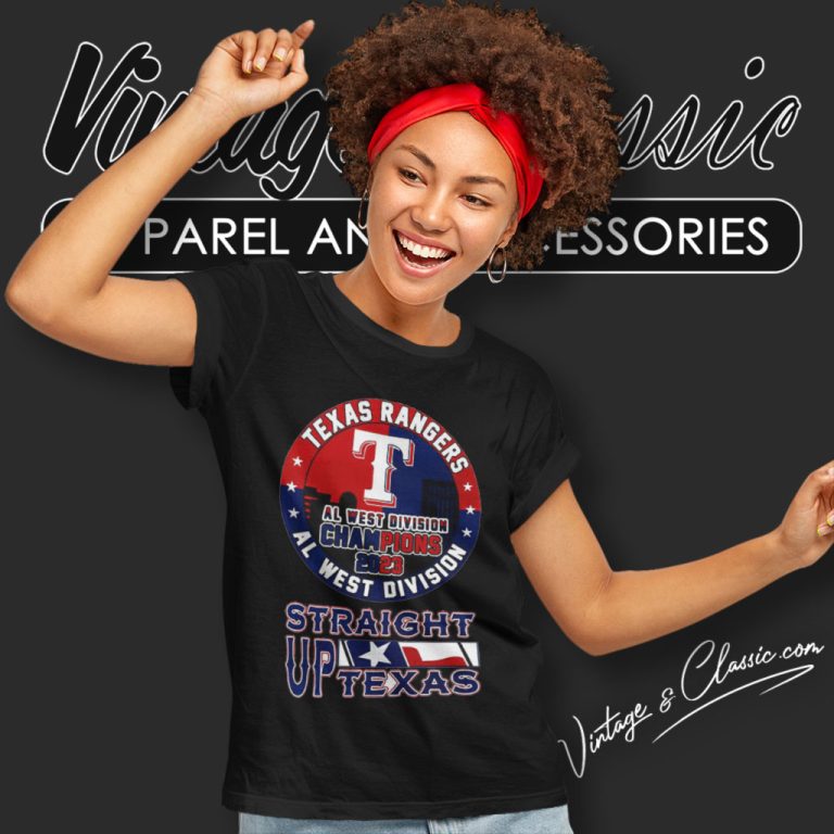 Texas Rangers Shirt Al West Division Champions 2023 Straight Up Texas Women T Shirt Texas Rangers Shirt Al West Division Champions 2023 Straight Up Texas Women T Shirt