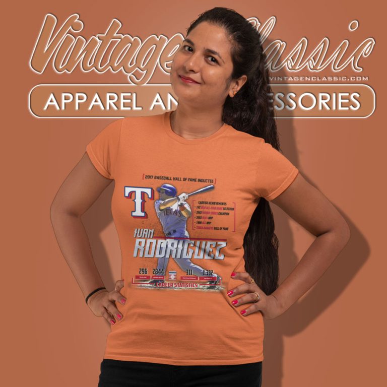 Texas Rangers Shirt Ivan Rodriguez 2017 Hall Of Fame Women T Shirt Texas Rangers Shirt Ivan Rodriguez 2017 Hall Of Fame Women T Shirt