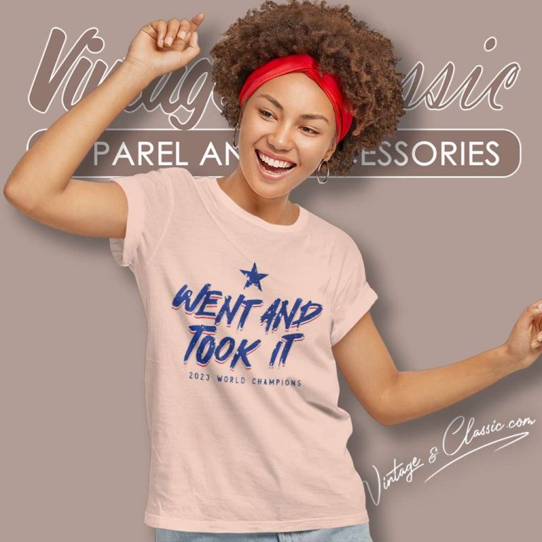 Texas Rangers Went And Took It 2023 Champions Women TShirt Texas Rangers Went And Took It 2023 Champions Women TShirt