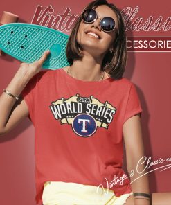 Texas Rangers World Series American League Champions 2023 Women T Shirt