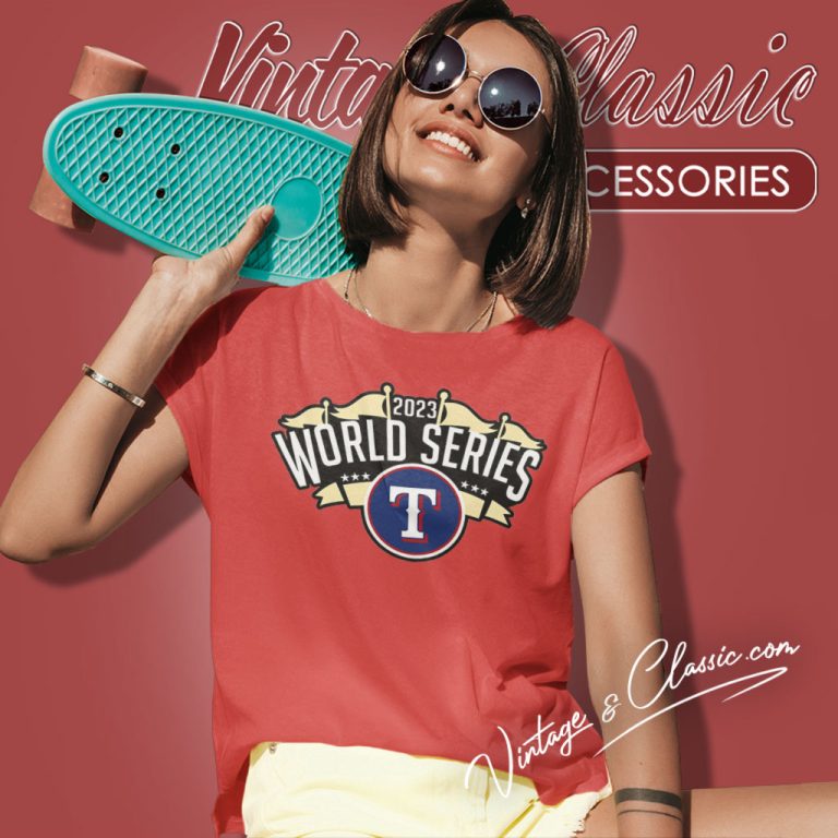 Texas Rangers World Series American League Champions 2023 Women T Shirt Texas Rangers World Series American League Champions 2023 Women T Shirt