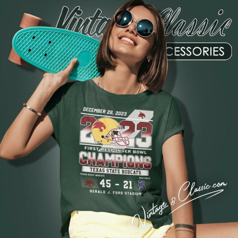 Texas State Bobcats First Responder Bowl Champions 2023 45 21 Rice Owls Women T Shirt Texas State Bobcats First Responder Bowl Champions 2023 45 21 Rice Owls Women T Shirt