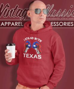 Texas Strong Shirt I Stand With Texas Hoodie