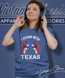 Texas Strong Shirt I Stand With Texas Women TShirt