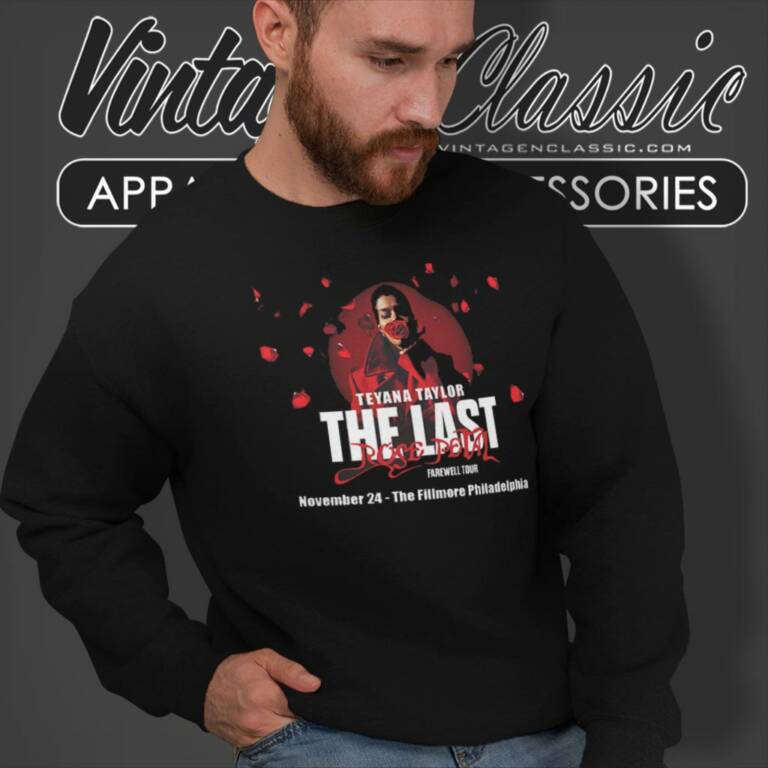 Teyana Farewell Rose Petal The Last Tour Sweatshirt Teyana Farewell Rose Petal The Last Tour Sweatshirt
