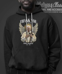 Thank You Father Rip Pope Francis Shirt Hoodie