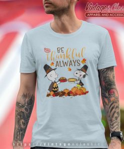 Thanksgiving Snoopy Charlie Shirt Happy Thanksgiving T Shirt