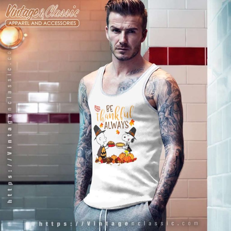Thanksgiving Snoopy Charlie Shirt Happy Thanksgiving Tank Top Racerback Thanksgiving Snoopy Charlie Shirt Happy Thanksgiving Tank Top Racerback