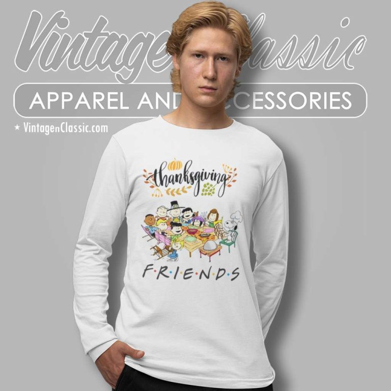 Thanksgiving Snoopy Friends Peanuts Long Sleeve Tee Thanksgiving Snoopy Friends Peanuts Long Sleeve Tee
