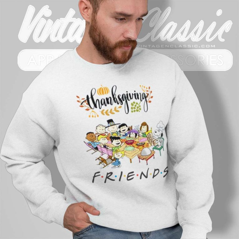 Thanksgiving Snoopy Friends Peanuts Sweatshirt Thanksgiving Snoopy Friends Peanuts Sweatshirt