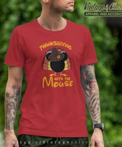 Thanksgiving With The Mouse Shirt 4 Thanksgiving With The Mouse T Shirt