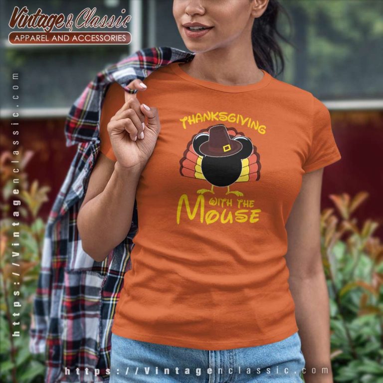 Thanksgiving With The Mouse Women TShirt Thanksgiving With The Mouse Women TShirt