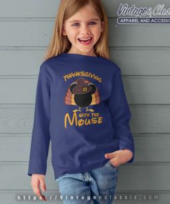 Thanksgiving With The Mouse Shirt 5 Thanksgiving With The Mouse kids Longsleeve