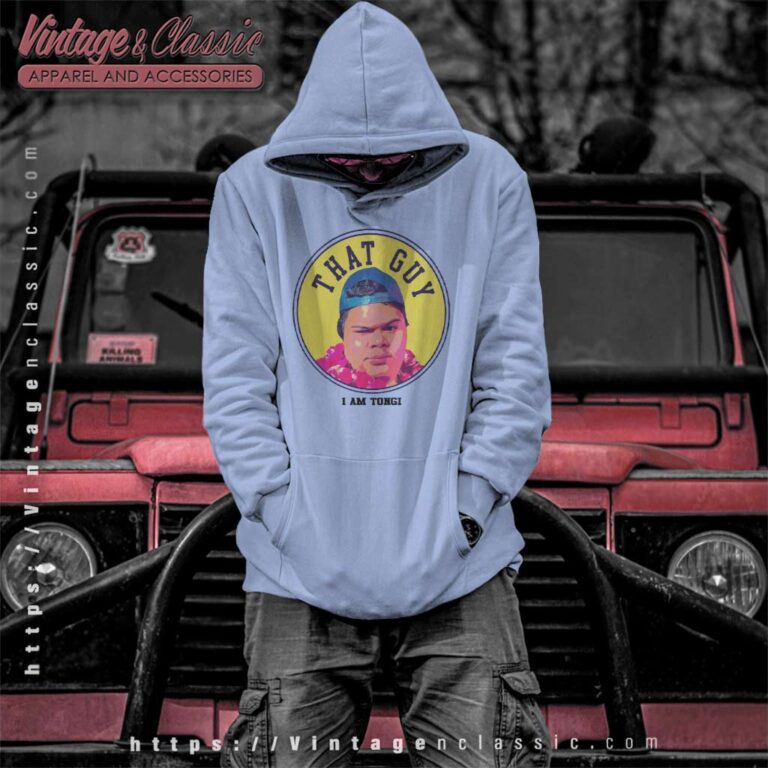 That Guy I Am Tongi Hoodie That Guy I Am Tongi Hoodie