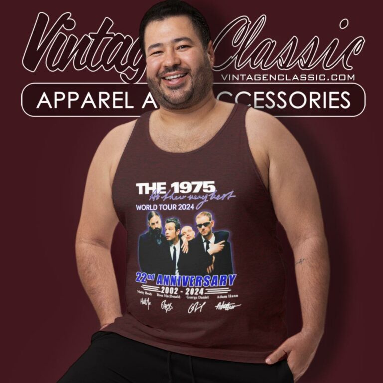 The 1975 Shirt World Tour 2024 22nd Anniversary 2002 2024 Signed Tank Top Racerback The 1975 Shirt World Tour 2024 22nd Anniversary 2002 2024 Signed Tank Top Racerback