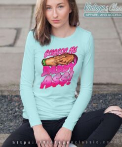The Acclaimed Scissor Me Daddy Ass Long Sleeve Tee