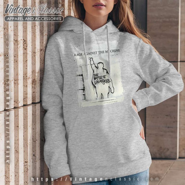 The Battle Of Los Angeles Ratm Hoodie The Battle Of Los Angeles Ratm Hoodie
