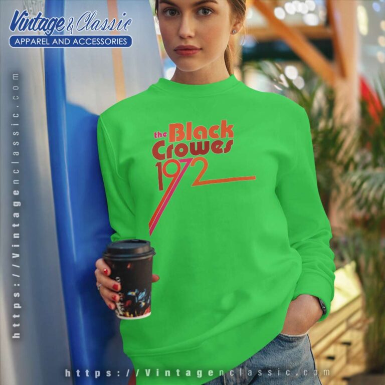 The Black Crowes 1972 Sweatshirt The Black Crowes 1972 Sweatshirt