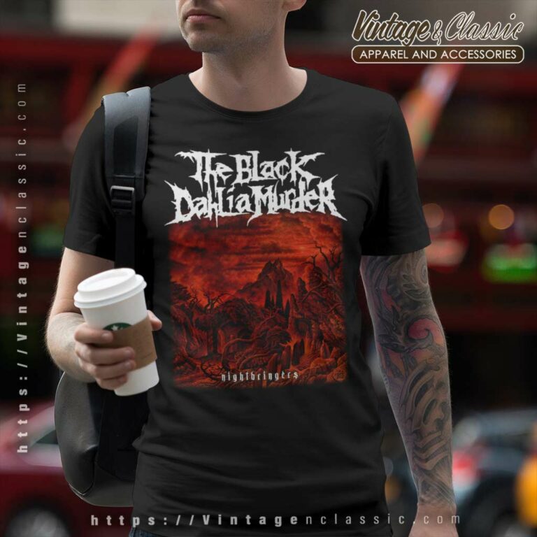 The Black Dahlia Murder Nightbringers Shirt T Shirt The Black Dahlia Murder Nightbringers Shirt T Shirt