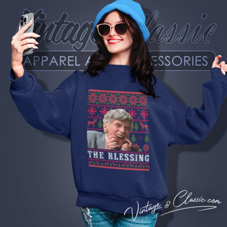 The Blessing Uncle Lewis Christmas Vacation Sweatshirt The Blessing Uncle Lewis Christmas Vacation Sweatshirt