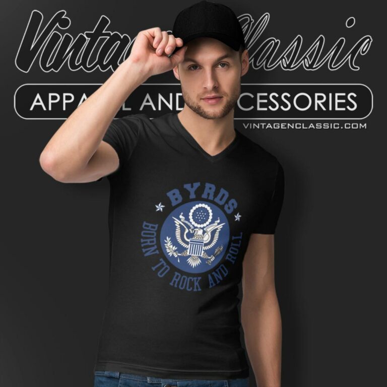 The Byrds Shirt Born To Rock And Roll 1973 V Neck TShirt The Byrds Shirt Born To Rock And Roll 1973 V Neck TShirt