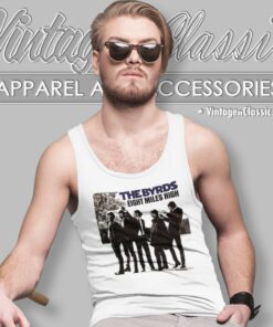 The Byrds Shirt Eight Miles High Tank Top Racerback