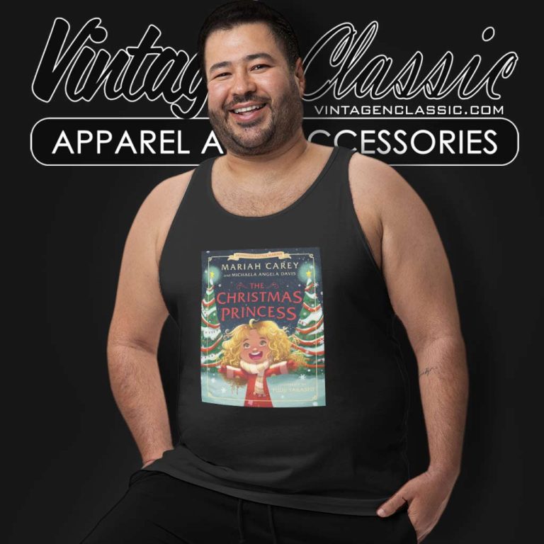 The Christmas Princess Shirt The Adventures Of Little Mariah Tank Top Racerback The Christmas Princess Shirt The Adventures Of Little Mariah Tank Top Racerback