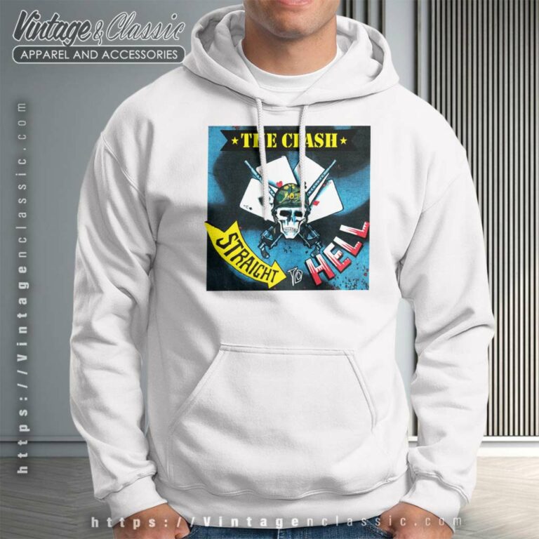 The Clash Shirt Straight To Hell Hoodie The Clash Shirt Straight To Hell Hoodie
