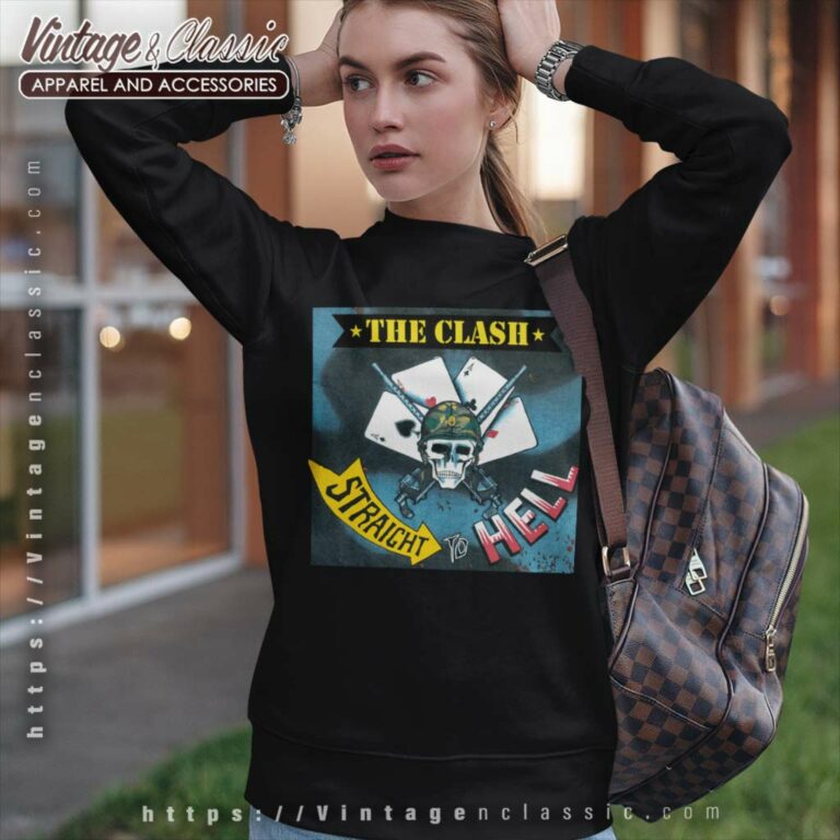 The Clash Shirt Straight To Hell Sweatshirt The Clash Shirt Straight To Hell Sweatshirt