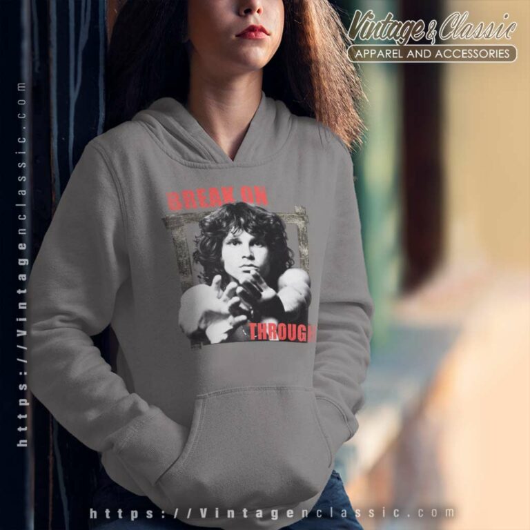 The Doors Break On Through Hoodie The Doors Break On Through Hoodie