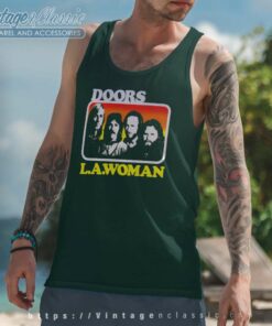 The Doors L A Woman Shirt 4 The Doors L A Woman Tank Top Racerback