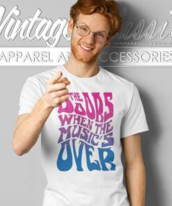 The Doors Shirt When The Musics Over