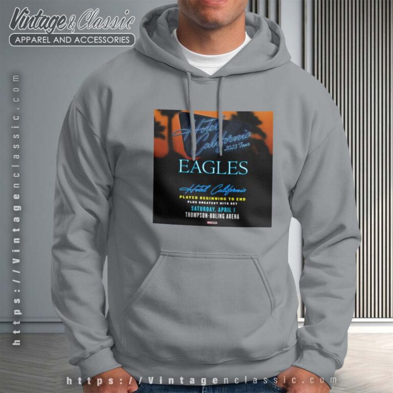 The Eagles Hotel California Concert Shirt 2023 US Tour Poster Hoodie The Eagles Hotel California Concert Shirt 2023 US Tour Poster Hoodie